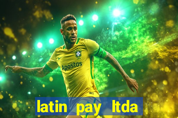 latin pay ltda jogos online